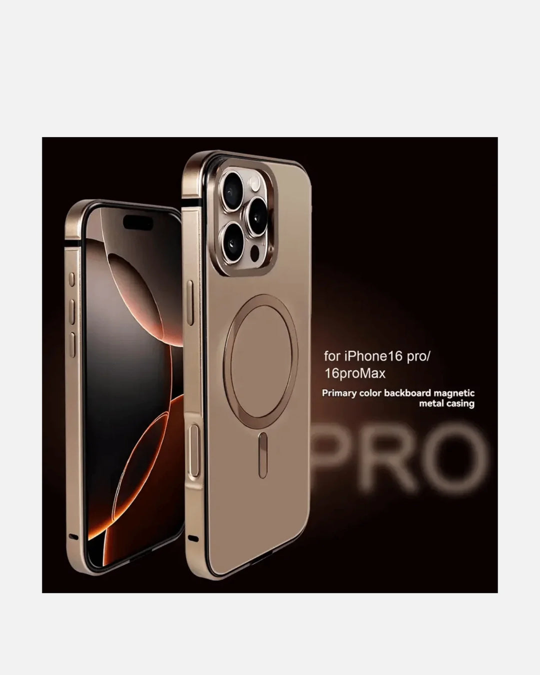 Desert Titanium MagSafe case for iPhone 16 Pro and Pro Max, featuring metallic bezel and glass back.