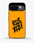 Creslia great things take time phone case - great things take time phone case google pixel 10 pro