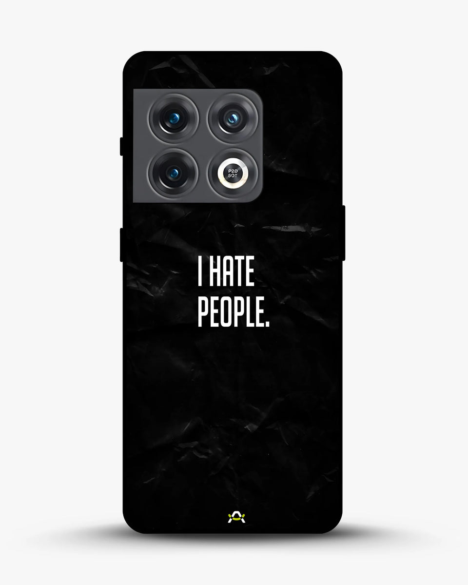 Creslia i hate people quote phone case - i hate people quote phone case oneplus 10 pro