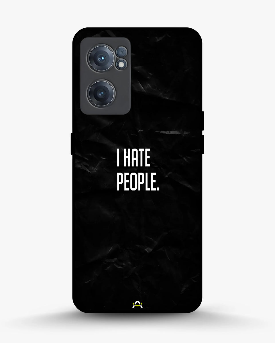Creslia i hate people quote phone case - i hate people quote phone case oneplus nord ce2