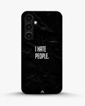 Creslia i hate people quote phone case - i hate people quote phone case samsung galaxy s23 fe