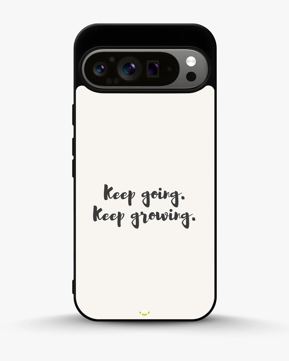 Creslia keep going keep growing phone case - keep going keep growing phone case google pixel 9 pro xl