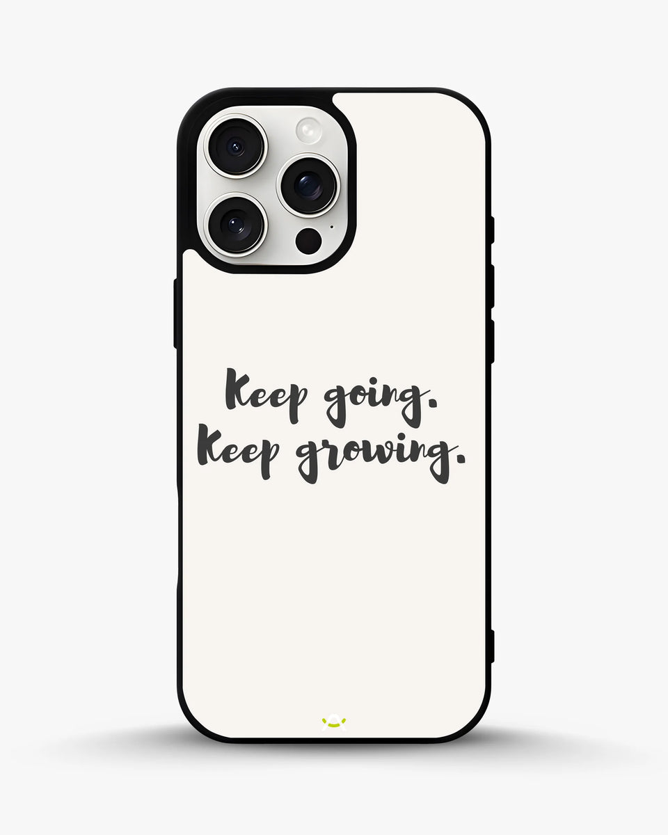 Creslia keep going keep growing phone case - keep going keep growing phone case iphone 13 pro max