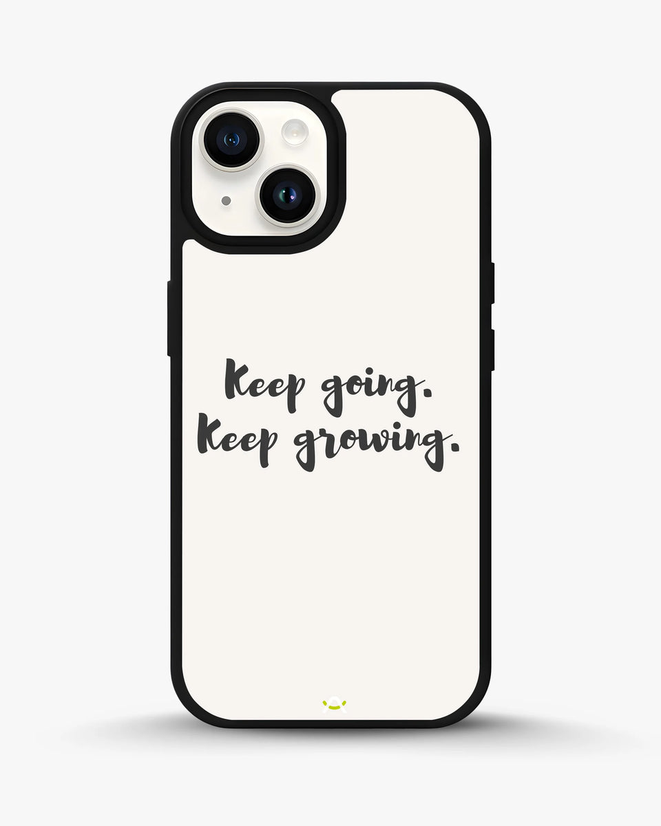 Creslia keep going keep growing phone case - keep going keep growing phone case iphone 15 plus