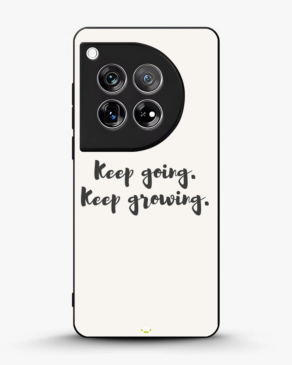 Creslia keep going keep growing phone case - keep going keep growing phone case oneplus 12r