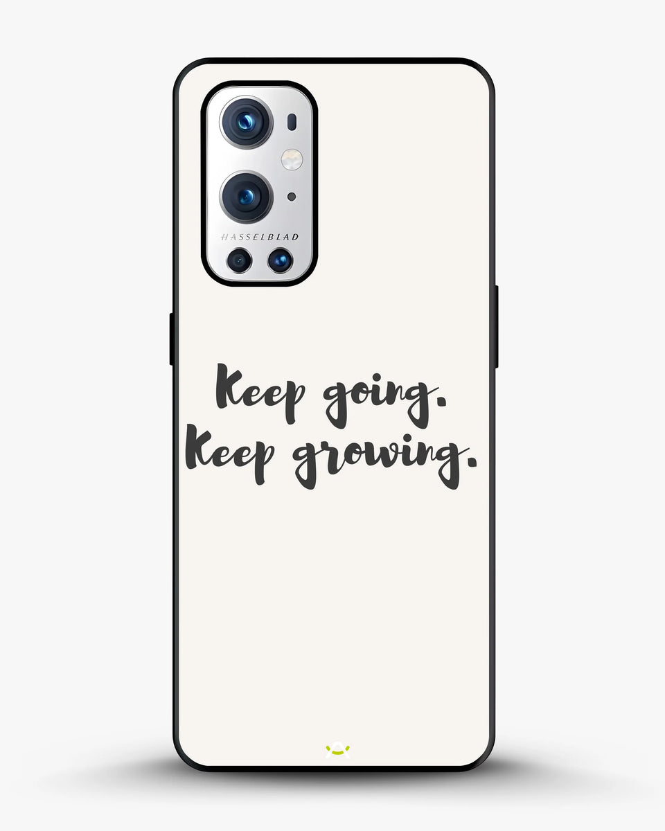 Creslia keep going keep growing phone case - keep going keep growing phone case oneplus 9 pro