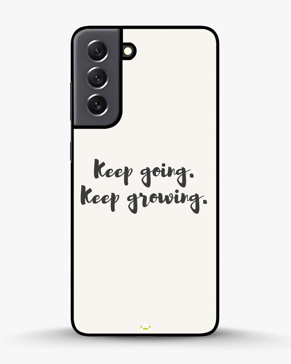 Creslia keep going keep growing phone case - keep going keep growing phone case samsung galaxy s22 plus
