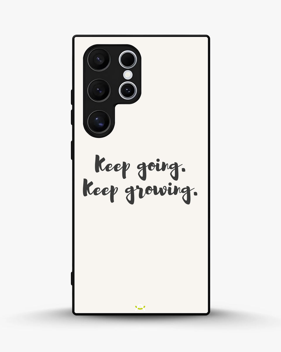 Creslia keep going keep growing phone case - keep going keep growing phone case samsung galaxy s25 ultra