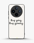 Creslia keep going keep growing phone case - keep going keep growing phone case vivo x100
